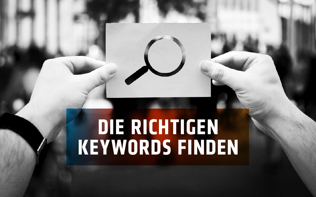 Clevere Tipps für die ultimative Keywordrecherche