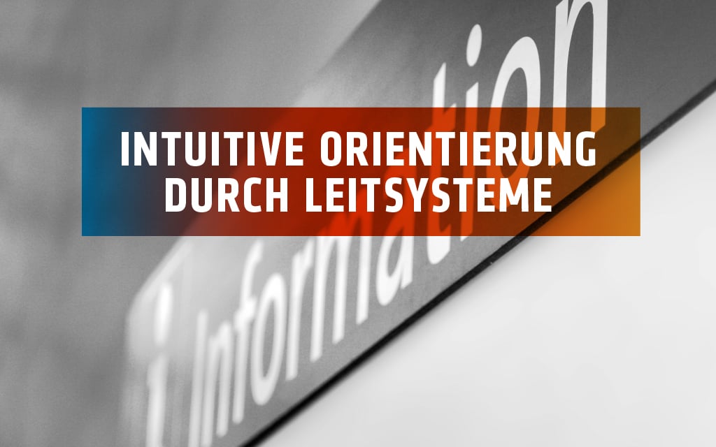 Ultimative Leitsysteme für Unternehmen