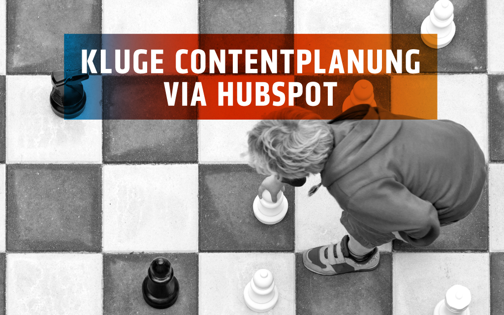 7 Tools – Contentmarketing mit HubSpot