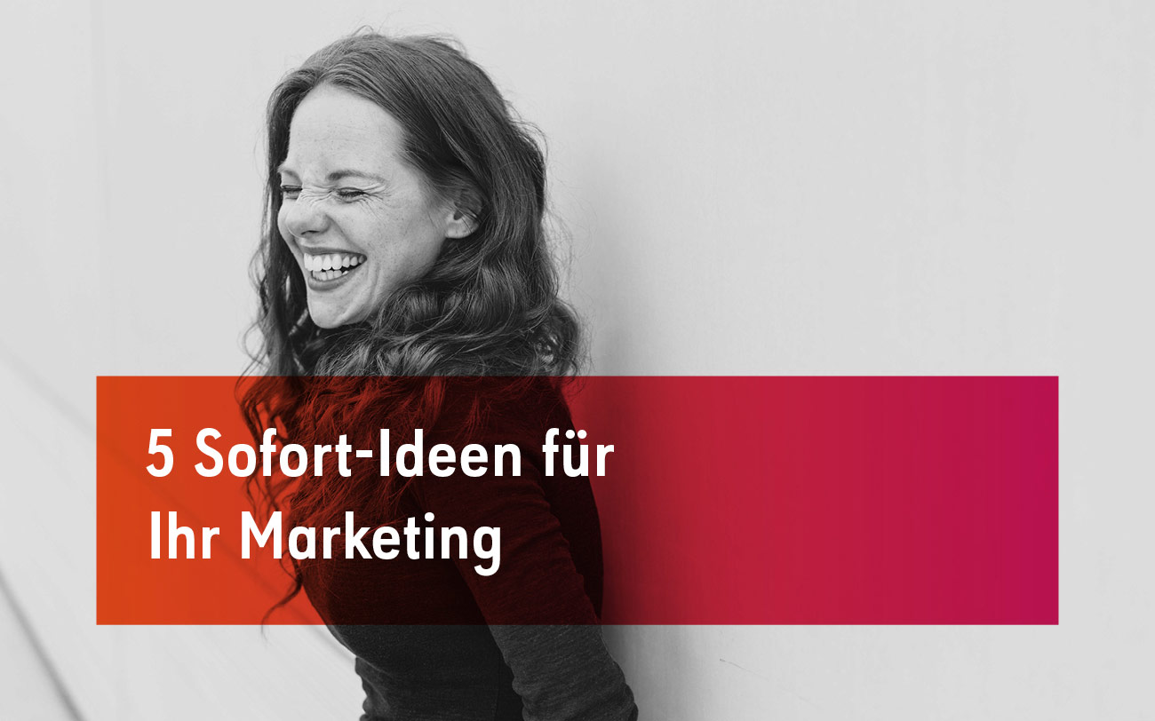 Digitales Marketing - Ideen für Ihr Unternehmen