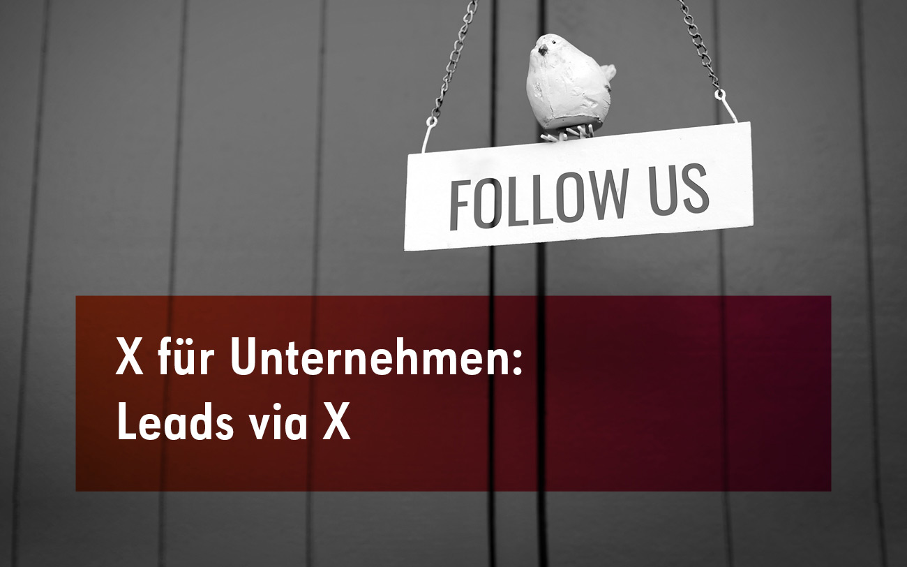 X (Twitter) für Unternehmen