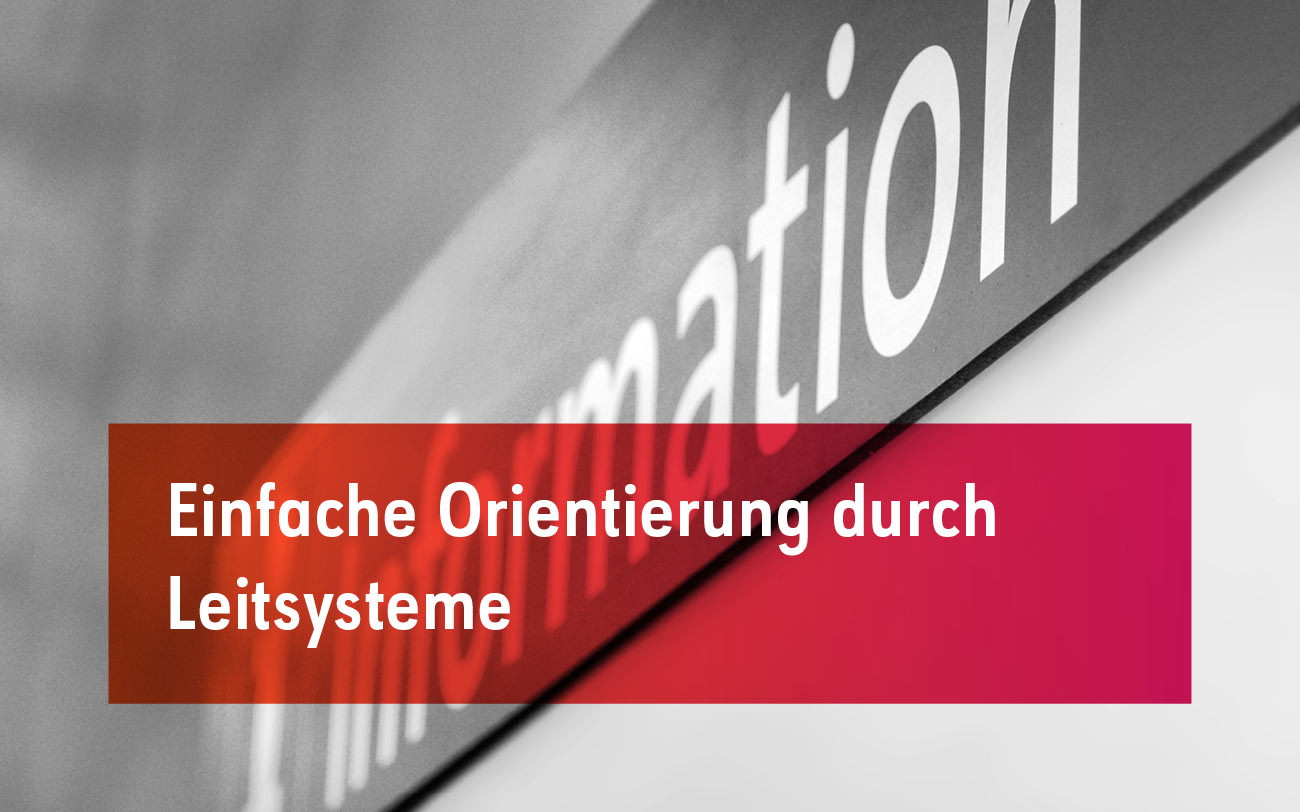 Ultimative Leitsysteme für Unternehmen