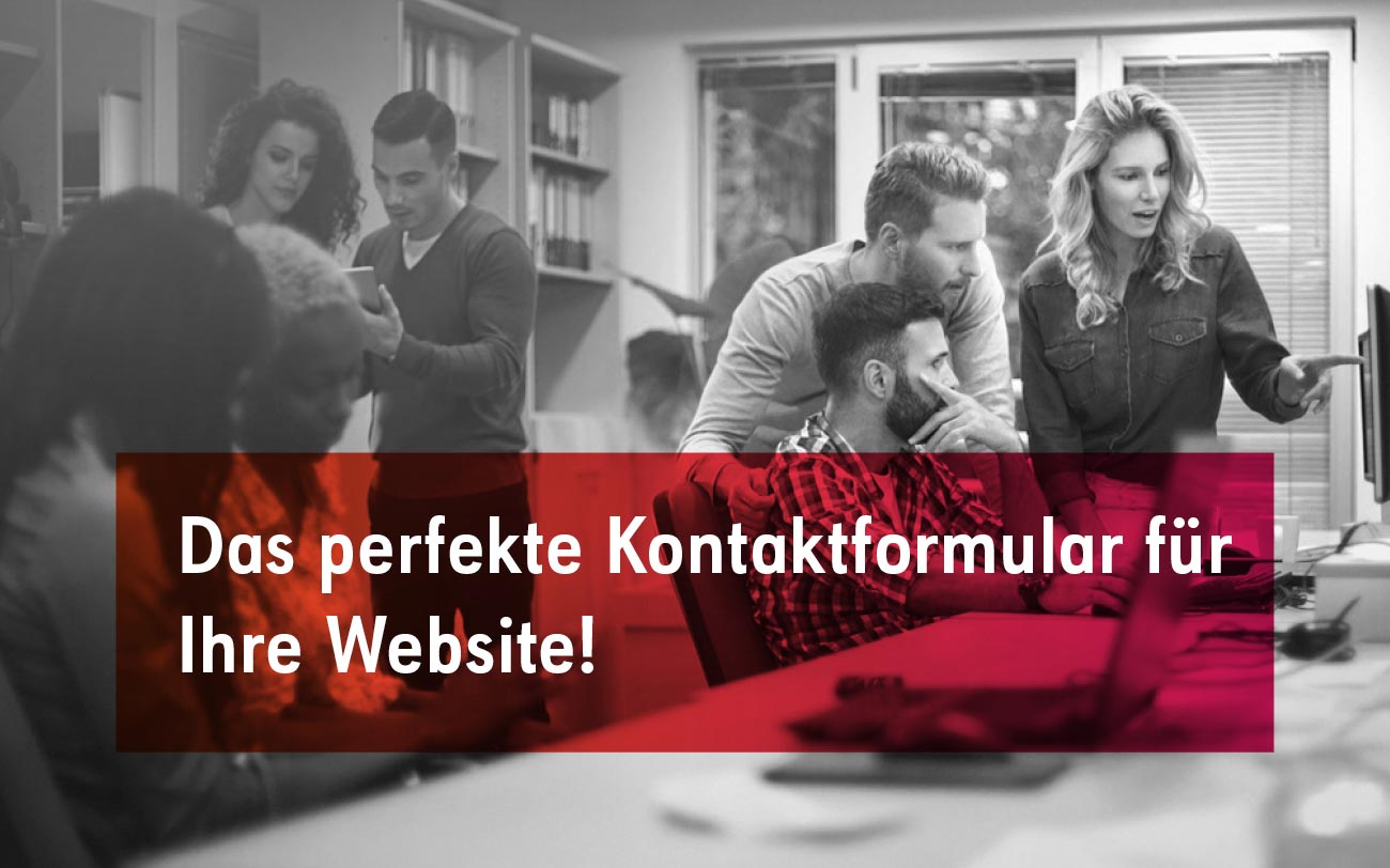 Das perfekte Kontaktformular für Ihre Website